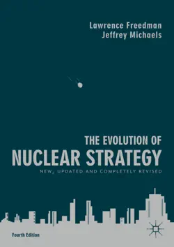the evolution of nuclear strategy book cover image