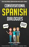 Conversational Spanish Dialogues synopsis, comments