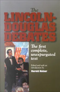the lincoln-douglas debates imagen de la portada del libro