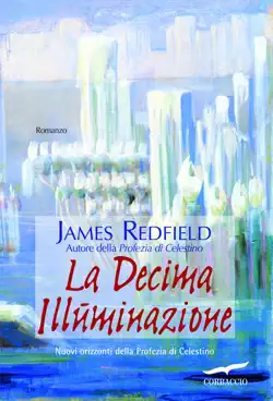 la decima illuminazione book cover image