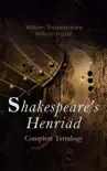Shakespeare's Henriad - Complete Tetralogy sinopsis y comentarios