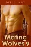 Mating Wolves 9 synopsis, comments