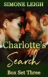 'Charlotte's Search' Box Set Three