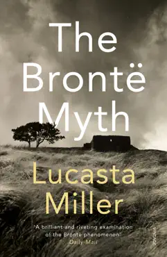 the bronte myth imagen de la portada del libro