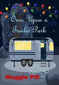once upon a trailer park book cover image