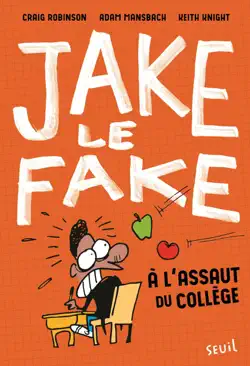jake le fake - tome 1 book cover image