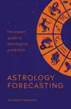 Astrology Forecasting synopsis, comments