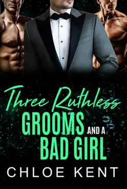 three ruthless grooms and a bad girl book cover image