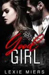 Good Girl synopsis, comments