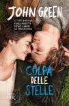 Colpa delle stelle book summary, reviews and downlod