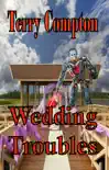 Wedding Troubles synopsis, comments