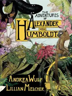 the adventures of alexander von humboldt book cover image