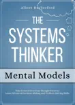 The Systems Thinker - Mental Models synopsis, comments