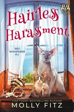 hairless harassment: a hilarious cozy mystery with one very entitled cat detective book cover image