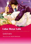 Luka Masa Lalu synopsis, comments