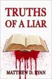 Truths of a Liar synopsis, comments