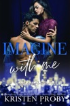 Imagine With Me book summary, reviews and downlod