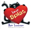 Love, Splat book summary, reviews and downlod