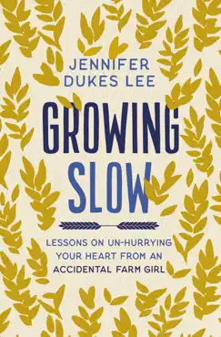 growing slow book cover image