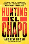 Hunting El Chapo synopsis, comments