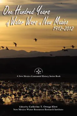 one hundred years of water wars in new mexico, 1912-2012 book cover image