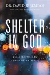 Shelter in God synopsis, comments