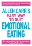 Allen Carr's Easy Way to Quit Emotional Eating sinopsis y comentarios
