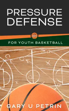 pressure defense for youth basketball book cover image