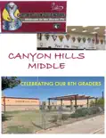 Canyon Hills Middle School Celebrating Our 8th Graders reviews