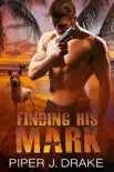 Finding His Mark synopsis, comments