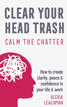 clear your head trash book cover image