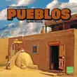 Pueblos synopsis, comments