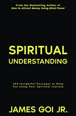spiritual understanding: 264 insightful passages to help you along your spiritual journey book cover image
