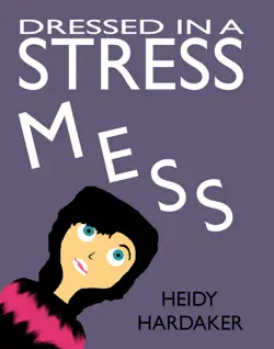 dressed in a stress mess book cover image