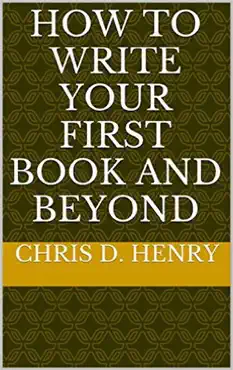 how to write your first book and beyond book cover image