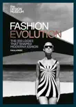 The Design Museum – Fashion Evolution sinopsis y comentarios
