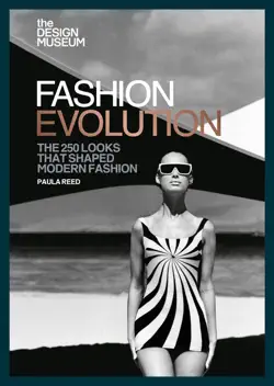 the design museum – fashion evolution imagen de la portada del libro