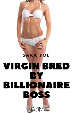 virgin bred by billionaire boss - naomi book cover image
