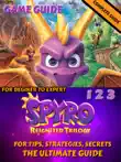 Spyro Reignited Trilogy Guide and Walkthrough synopsis, comments