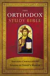 The Orthodox Study Bible synopsis, comments