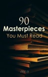 90 Masterpieces You Must Read (Vol.1) book summary, reviews and downlod