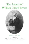 The Letters of William Cullen Bryant synopsis, comments