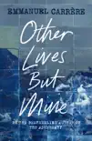 Other Lives But Mine sinopsis y comentarios