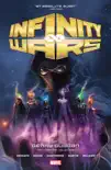 Infinity Wars By Gerry Duggan synopsis, comments