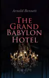 The Grand Babylon Hotel synopsis, comments