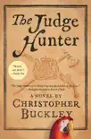 The Judge Hunter synopsis, comments