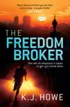 The Freedom Broker synopsis, comments