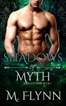 Shadows of Myth: Dragon Dusk #2 (Dragon Shifter Romance)