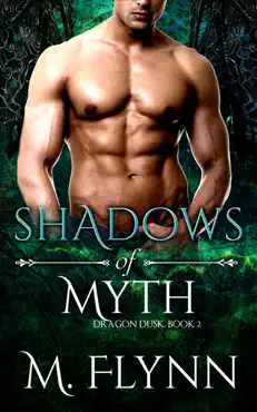 shadows of myth: dragon dusk #2 (dragon shifter romance) book cover image