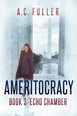 ameritocracy: echo chamber book cover image